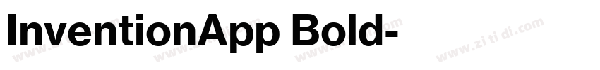 InventionApp Bold字体转换 InventionApp Bold字体转换